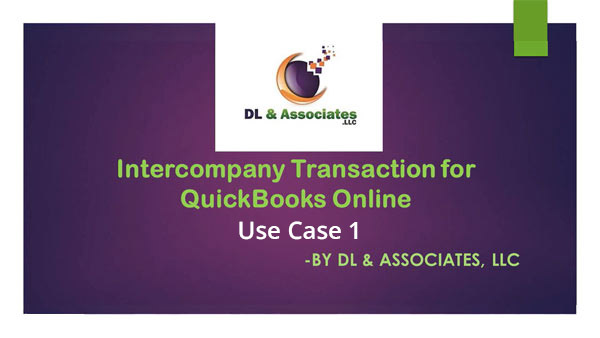 View a video of Intercompany Transactrion for Quickbooks Online App Use Case 1